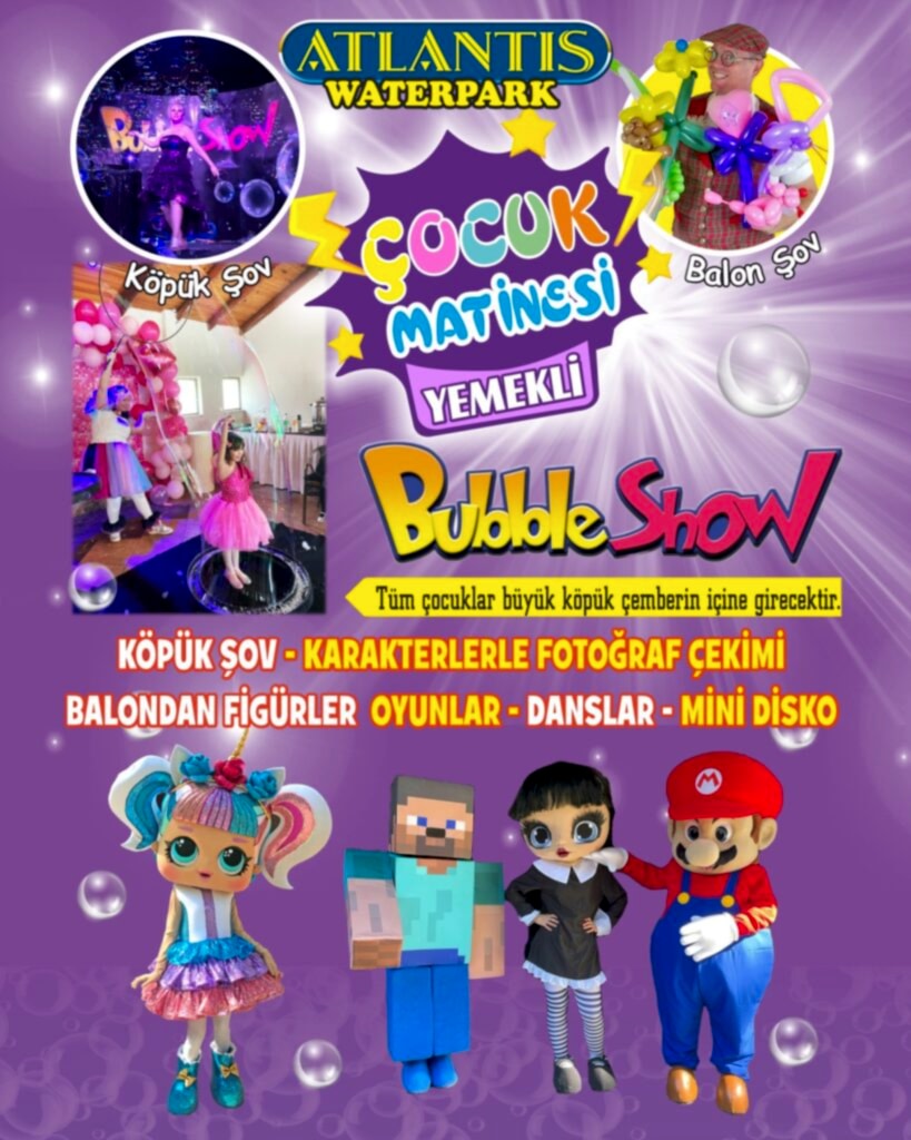 Atlantis Çocuklara Özel Akşam Yemeği ve Şovlar